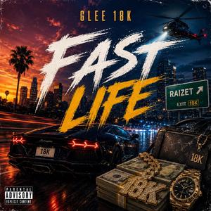 Fast Life