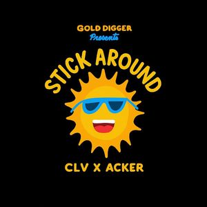 Stick Around ft.Acker (Extended Mix)