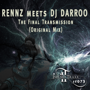 The Final Transmission (Original Mix)