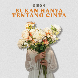 Bukan Hanya Tentang Cinta