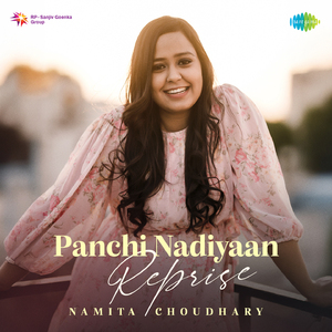 Panchi Nadiyaan - Reprise