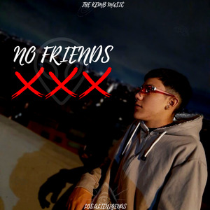 No Friends