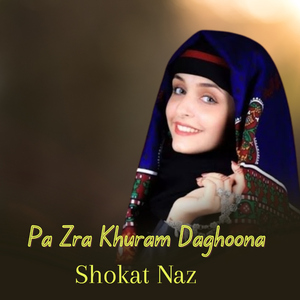 Pa Zra Khuram Daghoona