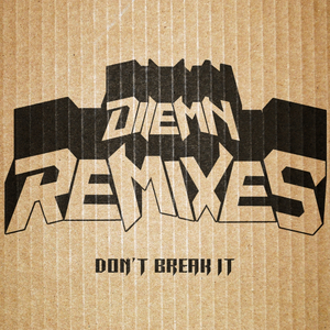 Don't Break It (Noise Invaders Remix)