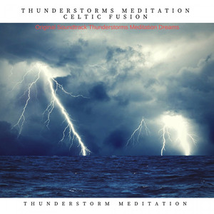 Thunderstorms with Magical String (Thunderstoms Relacation & Soundtrack)