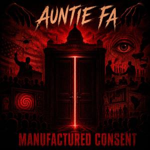 Manufactured Consent