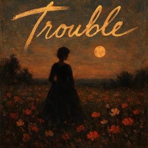 Trouble (feat. Velem)