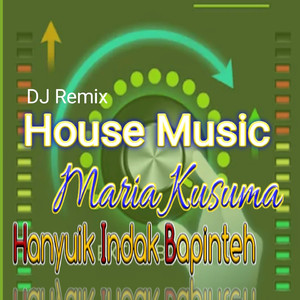 Remix DJ Hanyuik Indak Bapinteh