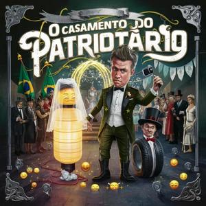 O Casamento do Patriotário