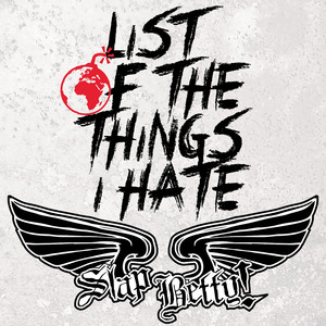 List of the Things I Hate