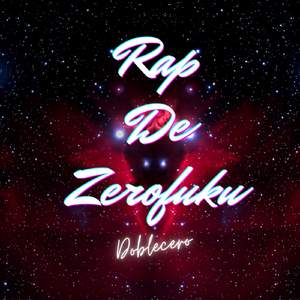 Rap de Zerofuku