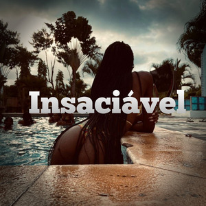 Insaciável