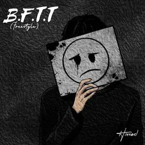 B.F.T.T (Freestyle)