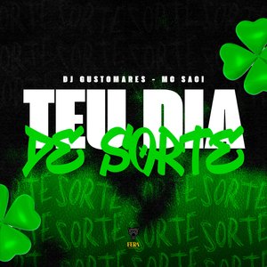 Teu Dia de Sorte