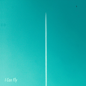 I Can Fly