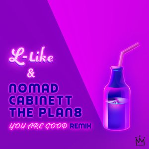 You Are Good (Nomad Remix)