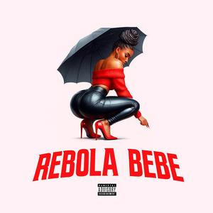 REBOLA BEBE