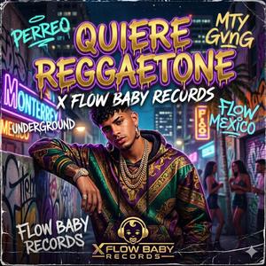 QUIERES REGGAETON