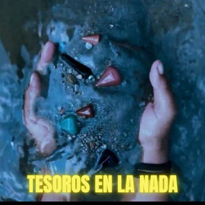 Tesoros en la Nada