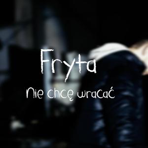 Nie chcę wracać