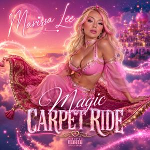 Magic Carpet Ride