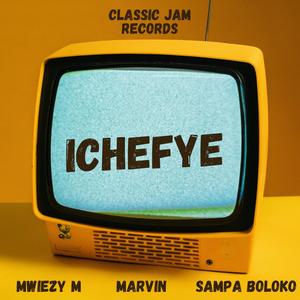 ichefye (feat. Sampa Boloko & Marvin)