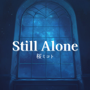 Still Alone