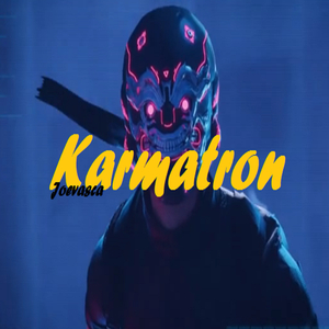 Karmatron