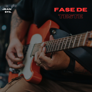 Fase de teste
