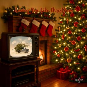 Loving You Like Christmas