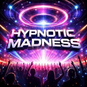 Hypnotic Madness (Trance 144 BPM)