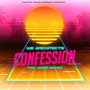 Confession (feat. James Grover)