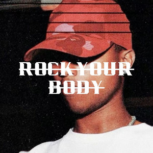 ROCK YOUR BODY