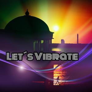 Let´s Vibrate