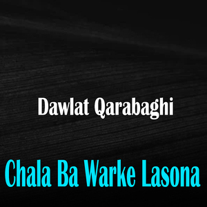 Chala Ba Warke Lasona