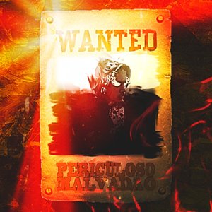 Periculoso Malvadão