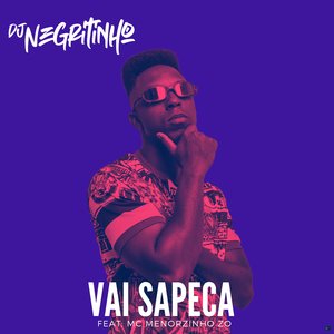 Vai Sapeca (feat. Mc Menorzinho da ZO)
