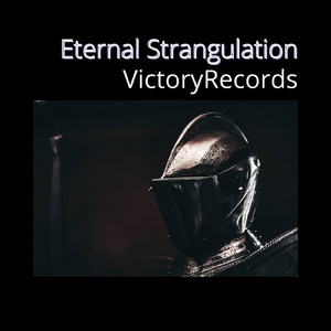 Eternal Strangulation (Remastered 2023)