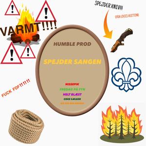 Spejder Sangen (feat. HumbleProd & Krølle)