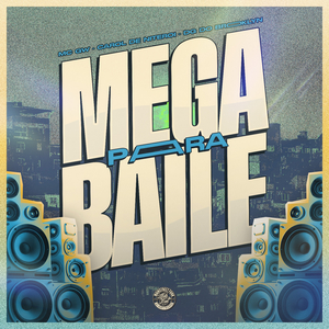 Mega para Baile