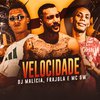 DJ Malicia - Velocidade (feat. Frajola & Mc Gw)