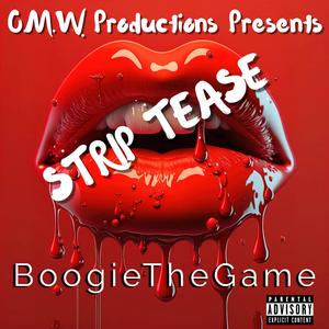 Strip Tease (feat. Prod.Beat Nnovad)