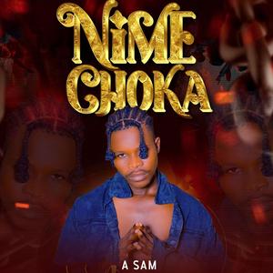 Nimechoka