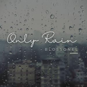 Only Rain
