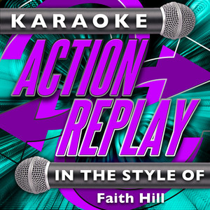 The Secret of Life (In the Style of Faith Hill)[Karaoke Version]