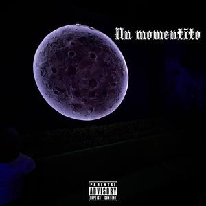 UN MOMENTITO