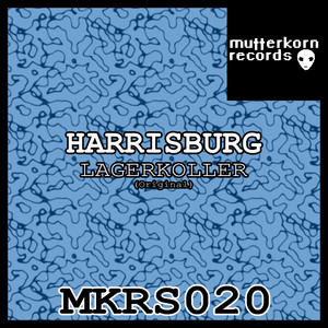 Lagerkoller (Original Mix)