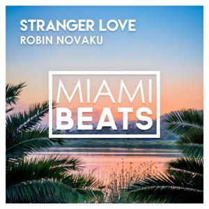 Stranger Love (Original Mix)