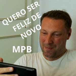 Quero ser Feliz de Novo