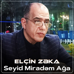 Seyid Miradəm Ağa